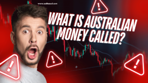 What is Australian money called